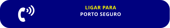 LIGAR PARA PORTO SEGURO